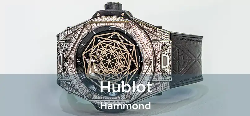 Hublot Hammond