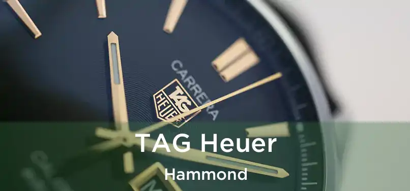 TAG Heuer Hammond